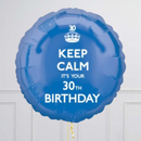 Keep Calm It's Your 30th Birthday Balloon Bouquet