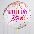 Happy Birthday Bitch Naughty Inflated Foil Balloon Bouquet