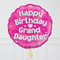 Happy Birthday Granddaughter Pink Foil Balloon Bouquet