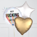 Best Fucking Day Ever Foil Balloon Bouquet